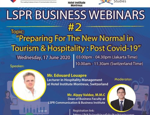 LSPR BUSINESS WEBINAR SERIES #2 “Preparing For The New Normal in Tourism and Hospitality: PostCovid19”