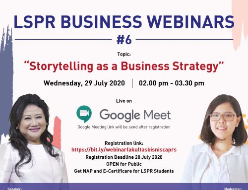 LSPR BUSINESS WEBINAR SERIES #6 “Storytelling as a Business Strategy”